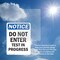 Signmission Do Not Enter Test In Progress OSHA Notice Sign, Vinyl Decal, 7in W x 10in L, 2PK OS-2PACK-NS-D-710-V-11226 - alternate 2